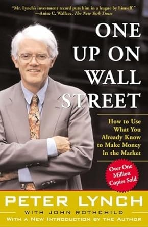 One Up On Wall Street by Peter Lynch