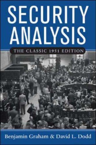 Security Analysis by Benjamin Graham and David Dodd